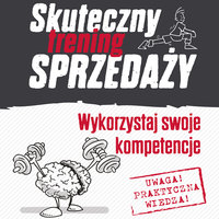 Skuteczny Trening Sprzedaży - Grzegorz Radłowski