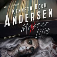 Monster Lilit - Kenneth Bøgh Andersen