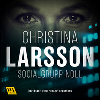 Socialgrupp noll - Christina Larsson