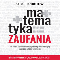 Matematyka Zaufania - Sebastian Kotow