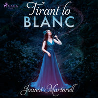Tirant lo Blanc - Joanot Martorell