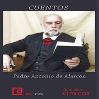 Cuentos de Pedro Antonio de Alarcón - Pedro Antonio de Alarcón