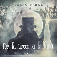 De la tierra a la luna - Jules Verne