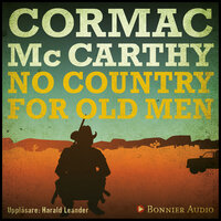 No country for old men - Cormac McCarthy
