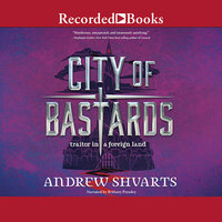 City of Bastards - Andrew Shvarts