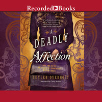 A Deadly Affection - Cuyler Overholt