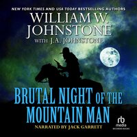 Brutal Night of the Mountain Man - J.A. Johnstone, William W. Johnstone