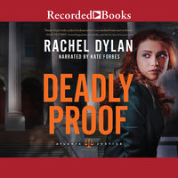 Deadly Proof - Rachel Dylan
