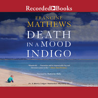 Death in a Mood Indigo - Francine Mathews