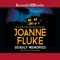 Deadly Memories - Joanne Fluke