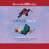 Crosstalk - Connie Willis
