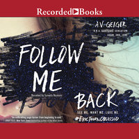 Follow Me Back - A.V. Geiger