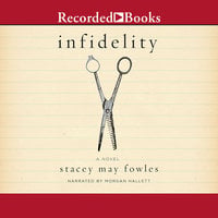 Infidelity - Stacey May Fowles