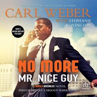 No More Mr. Nice Guy - Stephanie Covington, Carl Weber