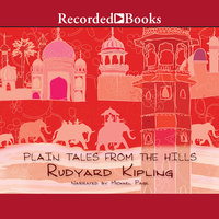 Plain Tales From the Hills - Rudyard Kipling