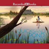 Quicksand Pond - Janet Taylor Lisle