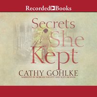 Secrets She Kept - Cathy Gohlke