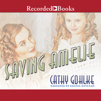 Saving Amelie - Cathy Gohlke