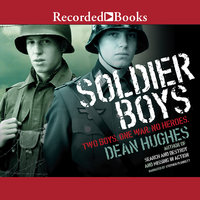 Soldier Boys - Dean Hughes