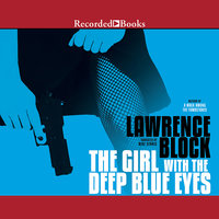The Girl with the Deep Blue Eyes - Lawrence Block