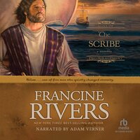 The Scribe: Silas - Francine Rivers