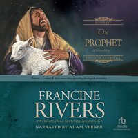 The Prophet: Amos - Francine Rivers