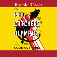 The Rat Catchers' Olympics - Colin Cotterill