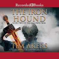 The Iron Hound - Tim Akers