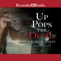 Up Pops the Devil - Lacha M. Scott