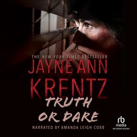 Truth or Dare - Jayne Ann Krentz