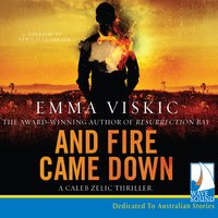 And Fire Came Down - Emma Viskic