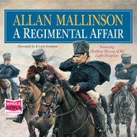 A Regimental Affair - Allan Mallinson