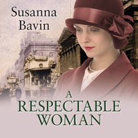 A Respectable Woman - Susanna Bavin