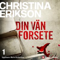 Din vän Forsete - Christina Erikson
