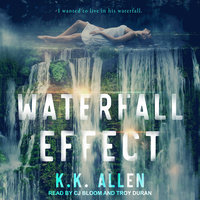 Waterfall Effect - K.K. Allen