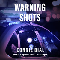 Warning Shots - Connie Dial