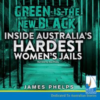 Green is the New Black - James Phelps