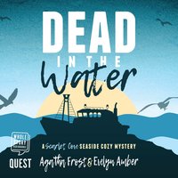 Dead in the Water - Agatha Frost, Evelyn Amber