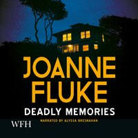 Deadly Memories - Joanne Fluke