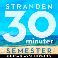 30 minuter semester - STRANDEN - Ola Ringdahl