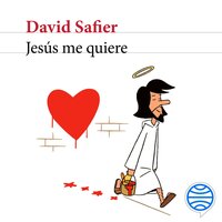 Jesús me quiere - David Safier