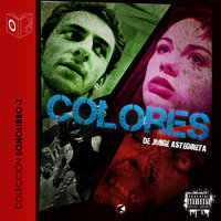 Colores - dramatizado - Jorge Asteguieta Reguero