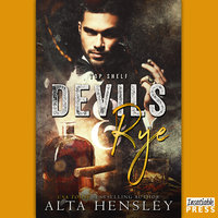 Devils & Rye: Top Shelf Book 4 - Alta Hensley