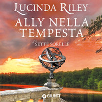 Ally nella tempesta (Le sette sorelle, libro 2) - Lucinda Riley