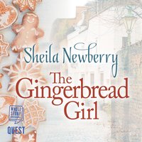 The Gingerbread Girl: A heartwarming tale of wartime London - Sheila Newberry