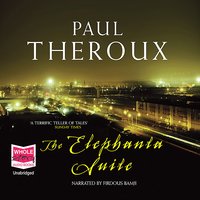 The Elephanta Suite - Paul Theroux