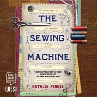 The Sewing Machine - Natalie Fergie