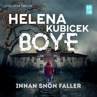 Innan snön faller - Helena Kubicek Boye