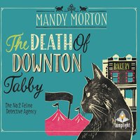 The Death of Downton Tabby - Mandy Morton