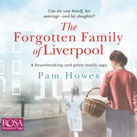 The Forgotten Family of Liverpool - Pam Howes